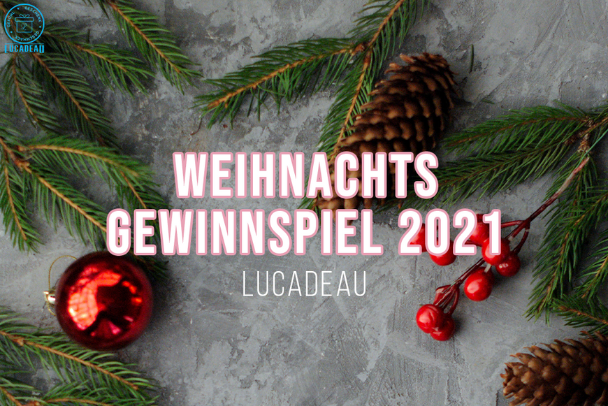 Weihnachts-Gewinnspiel 2021 - Lucadeau
